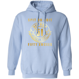 Rapamania Presents (Spit or Quit 50 Emcees) 2024 Pullover Hoodie