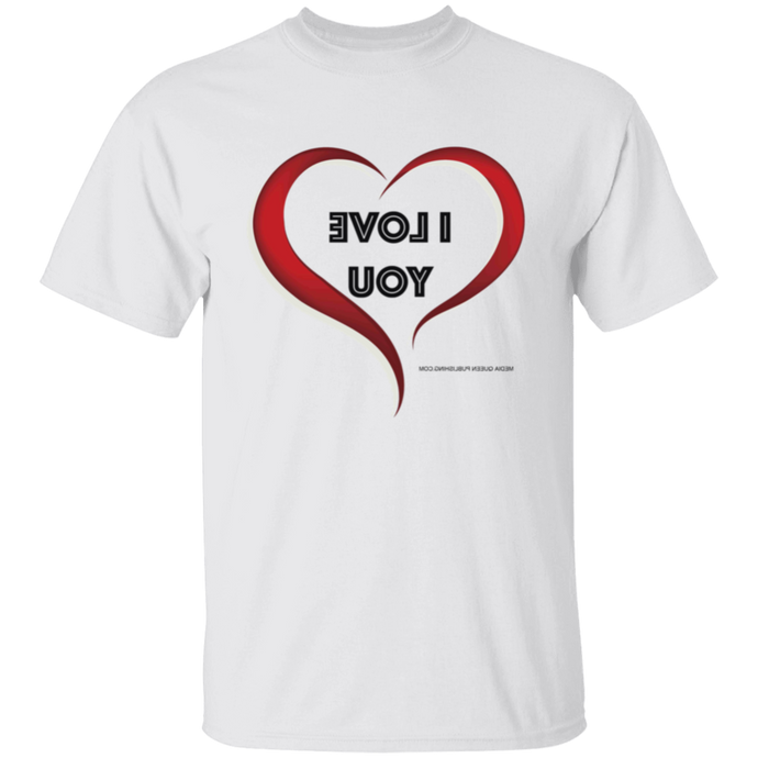 I LOVE YOU T-Shirt