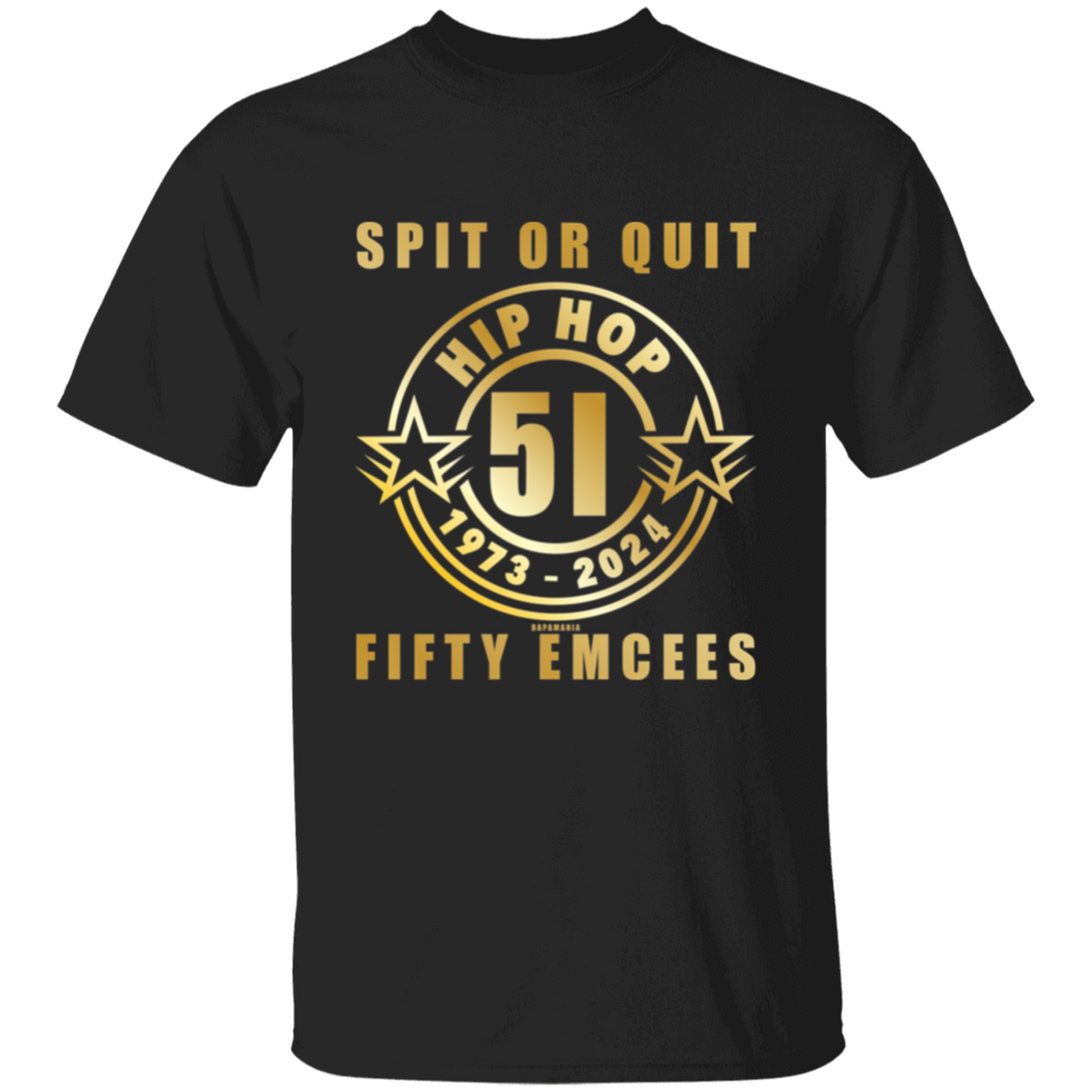 Rapamania Presents (Spit or Quit 50 Emcees) 2024. T-Shirt