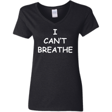 I Can't Breathe Ladies' 5.3 oz. V-Neck T-Shirt