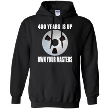 OWN YOUR MASTERS  Pullover Hoodie 8 oz.