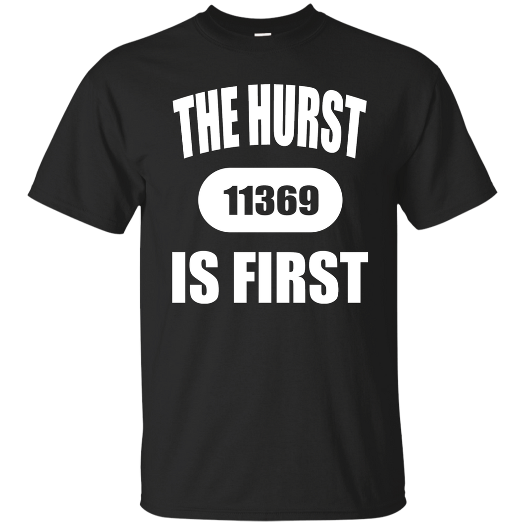 THE HURST IS FIRST 11369-Shirt