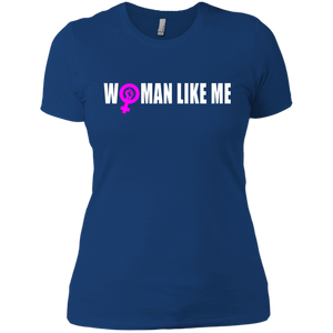 WOMAN LIKE ME [WOMEN] T-Shirt