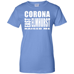 CORONA EAST ELMHURST RAISED MELadies' 100% Cotton T-Shirt